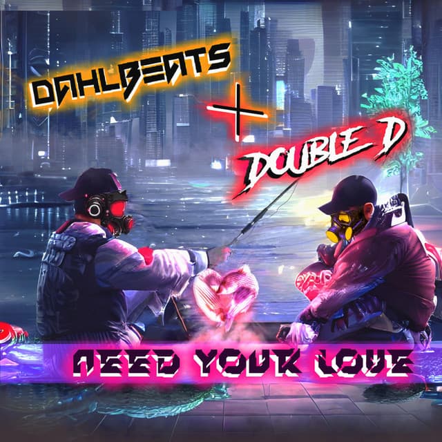 Need Your Love